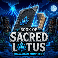Book of Sacred Lotus (Hawaiian Monster)